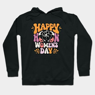 Happy Women's Day Hoodie